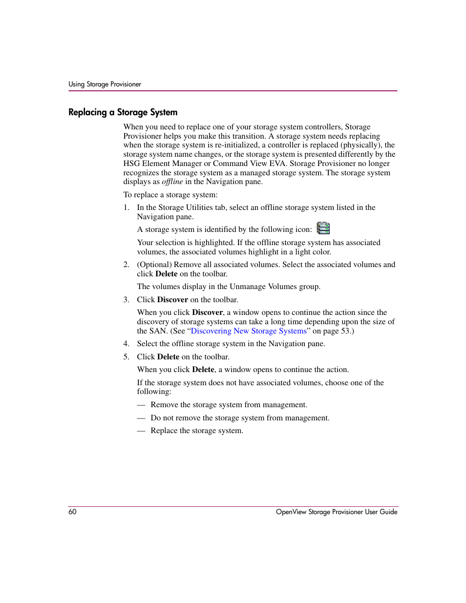 Replacing a storage system | HP OpenView Storage Provisioner Software License User Manual | Page 62 / 172