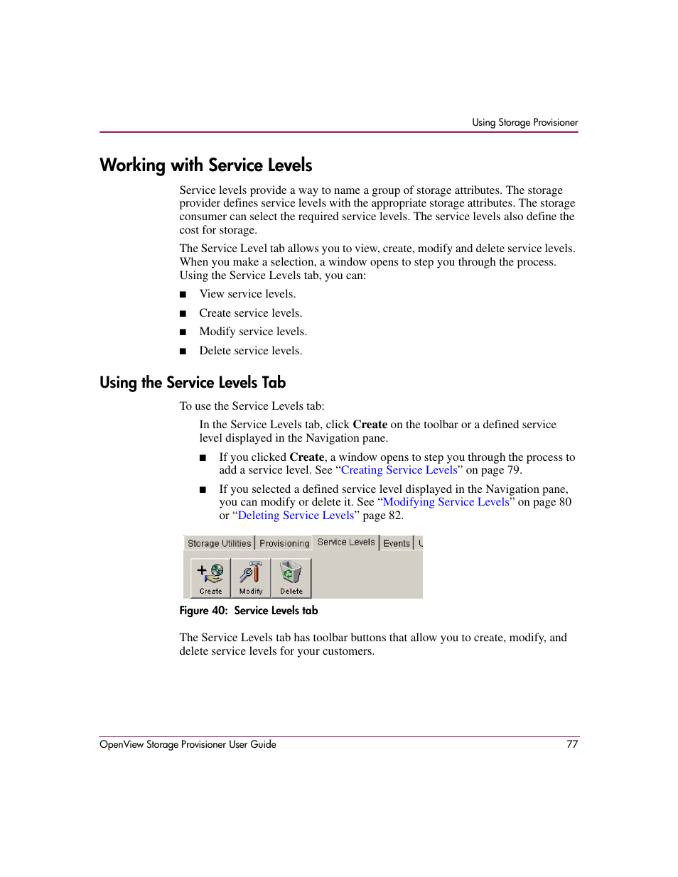 Working with service levels, Using the service levels tab, 40 service levels tab | HP OpenView Storage Provisioner Software License User Manual | Page 79 / 172