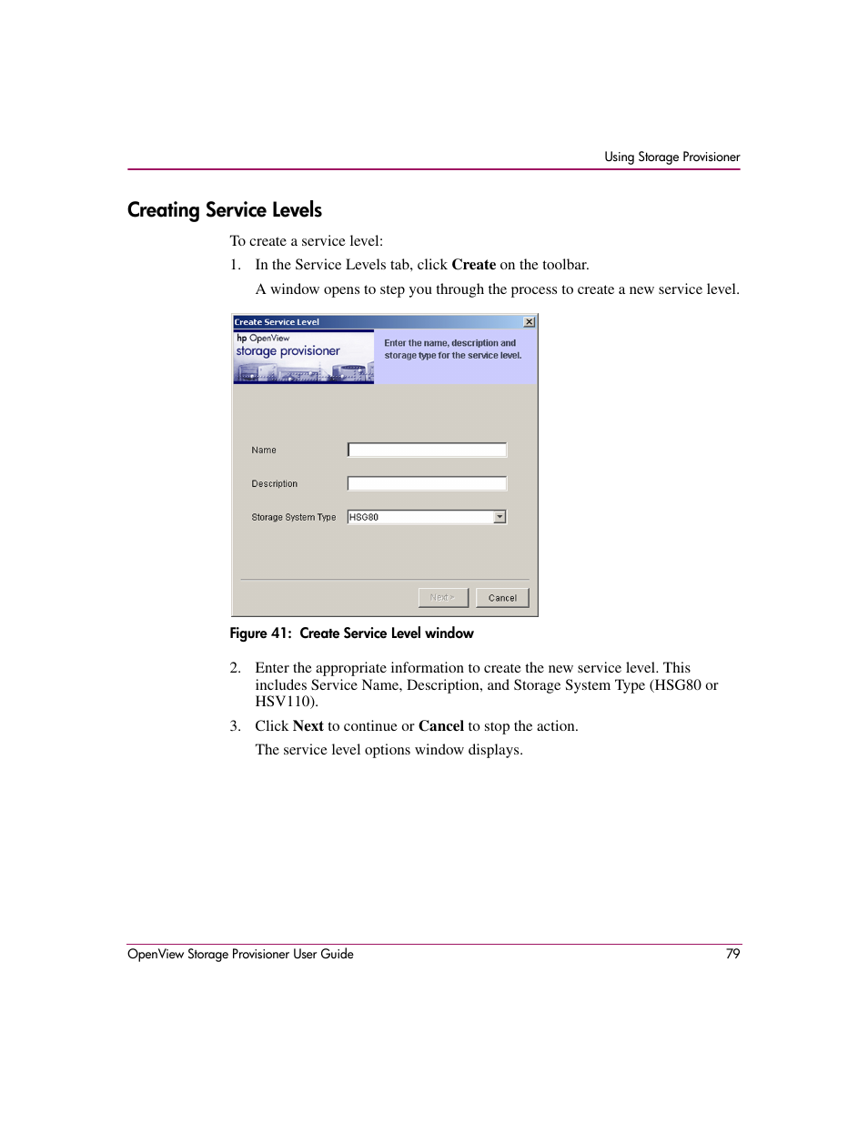 Creating service levels, 41 create service level window, L. see | HP OpenView Storage Provisioner Software License User Manual | Page 81 / 172