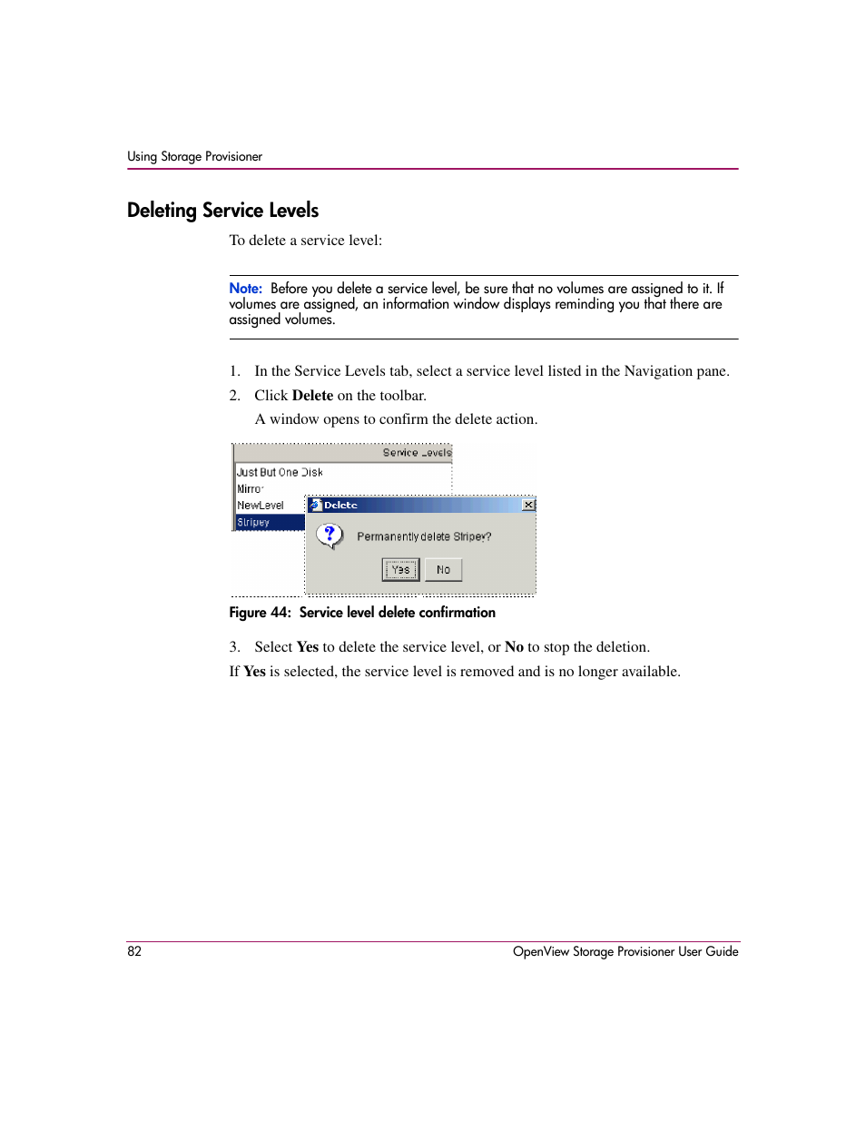 Deleting service levels, 44 service level delete confirmation | HP OpenView Storage Provisioner Software License User Manual | Page 84 / 172