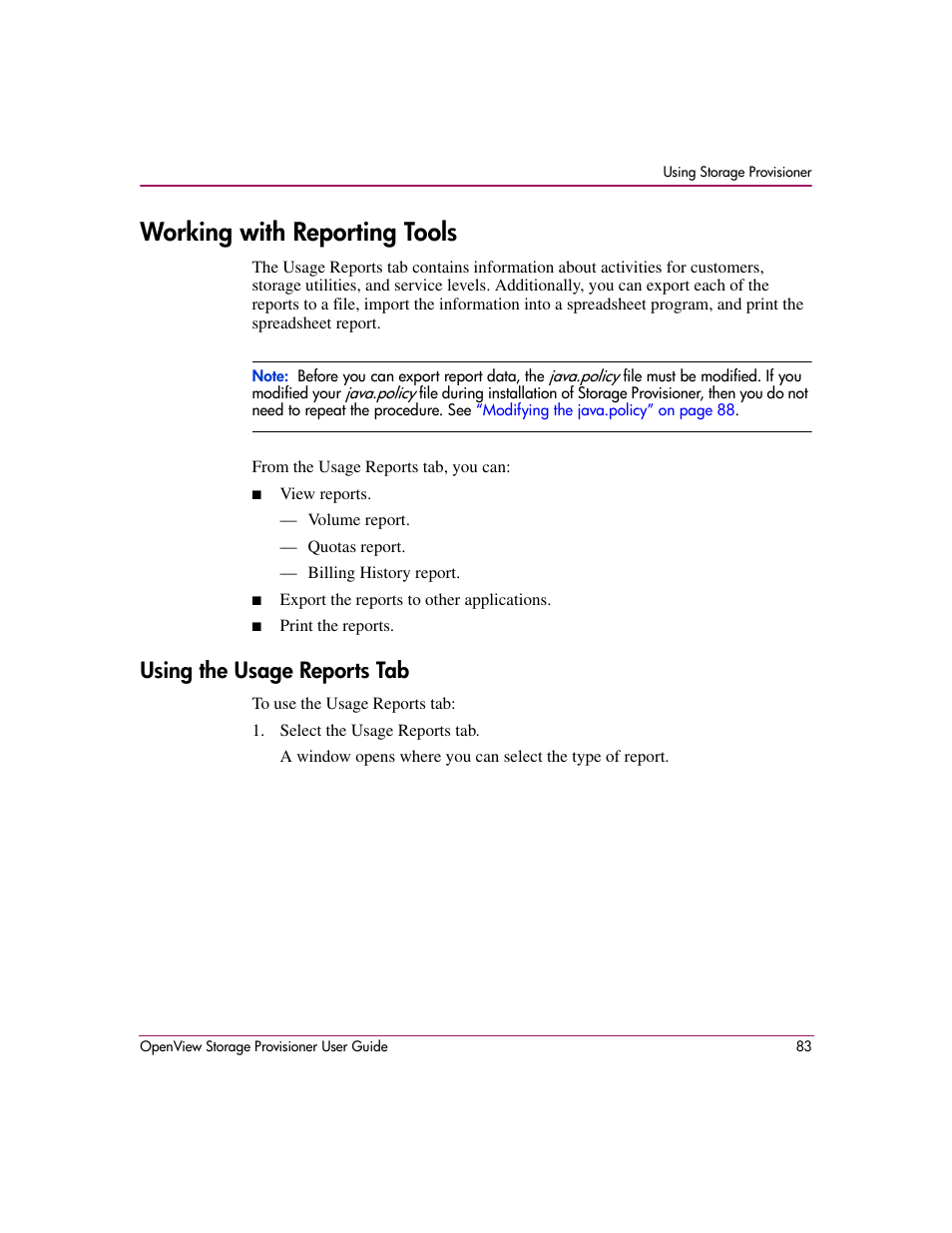 Working with reporting tools, Using the usage reports tab | HP OpenView Storage Provisioner Software License User Manual | Page 85 / 172