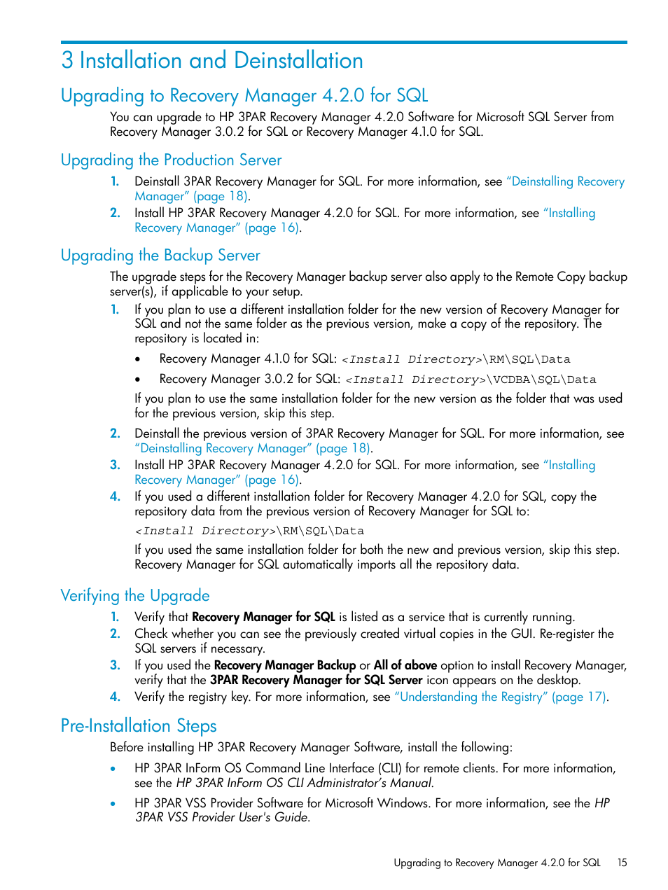 3 installation and deinstallation, Upgrading to recovery manager 4.2.0 for sql, Upgrading the production server | Upgrading the backup server, Verifying the upgrade, Pre-installation steps | HP 3PAR Application Software Suite for Microsoft SQL Licenses User Manual | Page 15 / 84