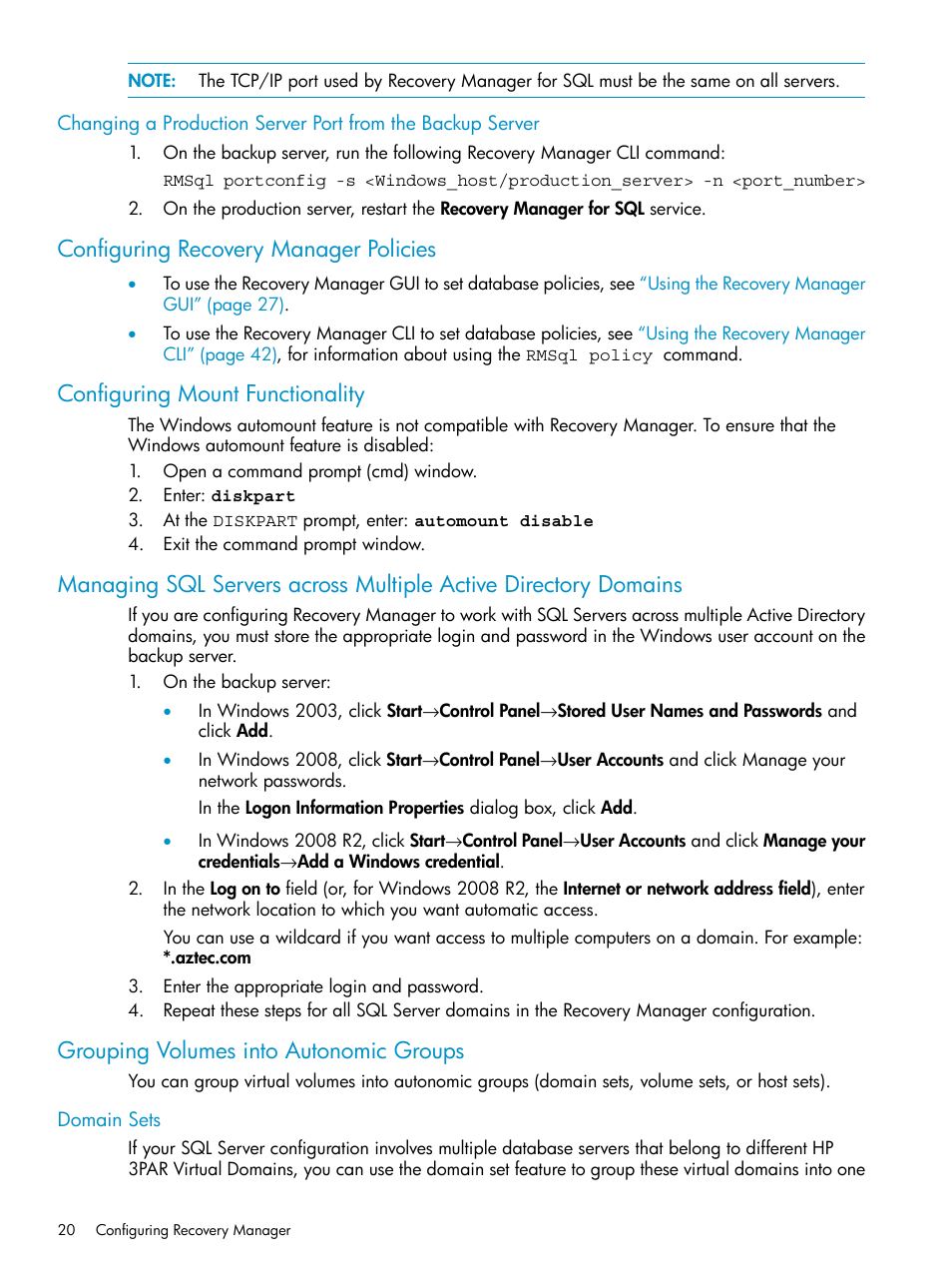 Configuring recovery manager policies, Configuring mount functionality, Grouping volumes into autonomic groups | Domain sets | HP 3PAR Application Software Suite for Microsoft SQL Licenses User Manual | Page 20 / 84