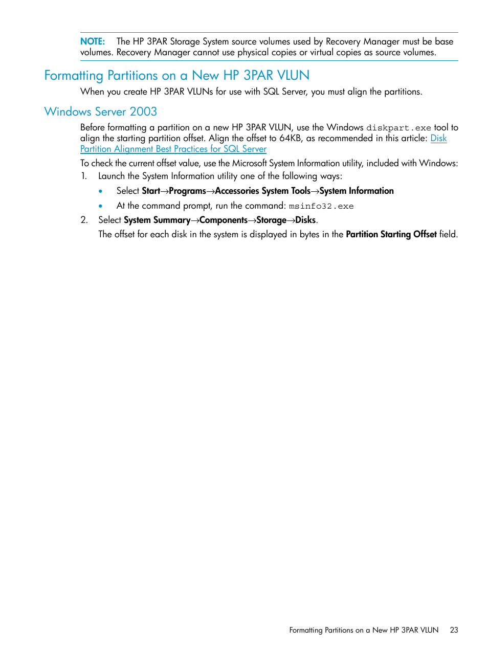 Formatting partitions on a new hp 3par vlun, Windows server 2003 | HP 3PAR Application Software Suite for Microsoft SQL Licenses User Manual | Page 23 / 84