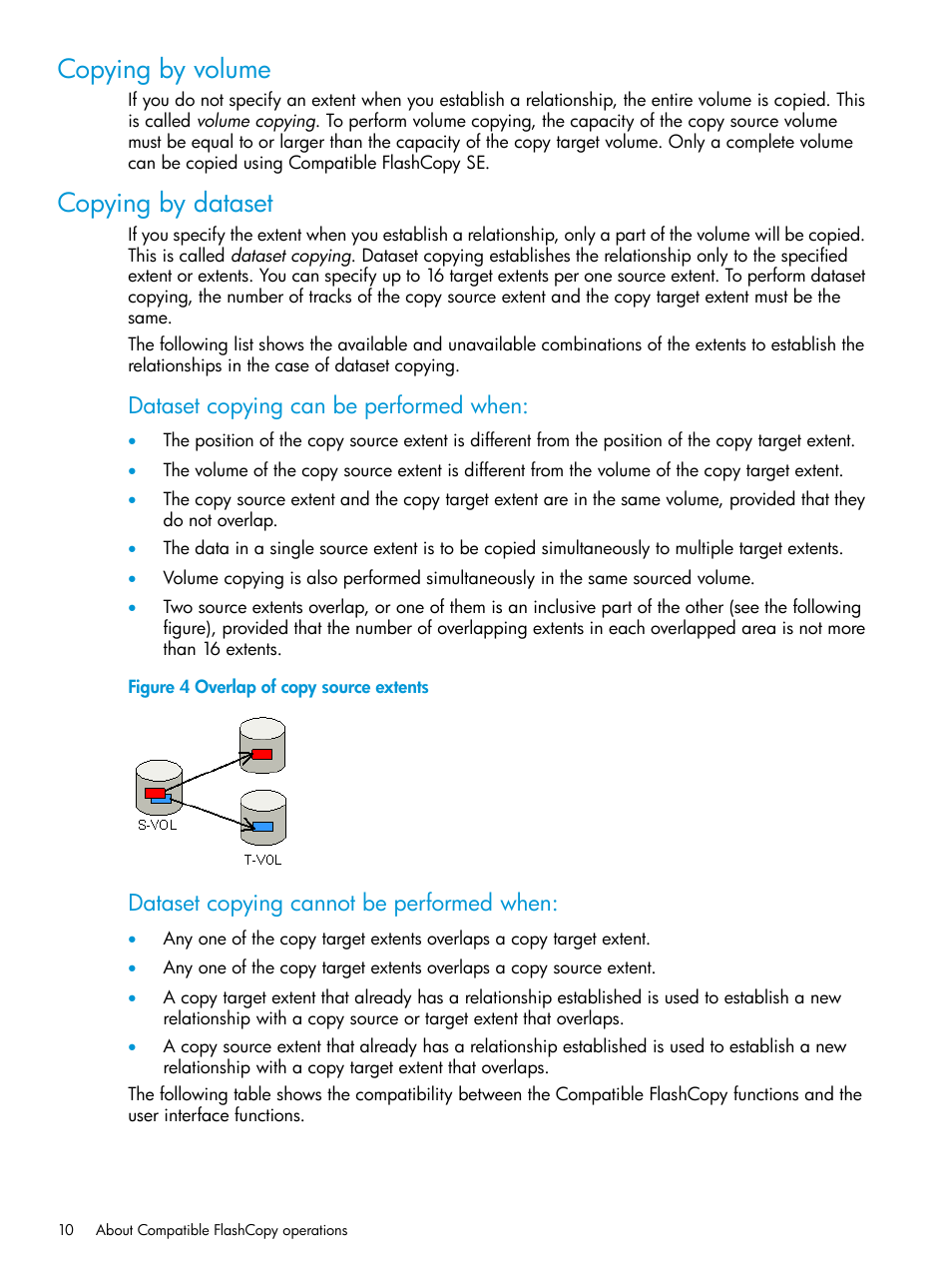 Copying by volume, Copying by dataset, Copying by volume copying by dataset | Dataset copying can be performed when, Dataset copying cannot be performed when | HP XP P9500 Storage User Manual | Page 10 / 146