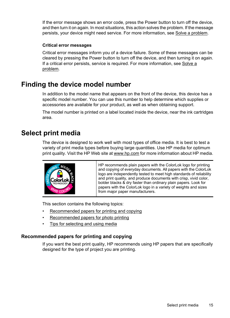 Critical error messages, Finding the device model number, Select print media | Recommended papers for printing and copying, Finding the device model number select print media | HP OFFICEJET 4500 User Manual | Page 19 / 228