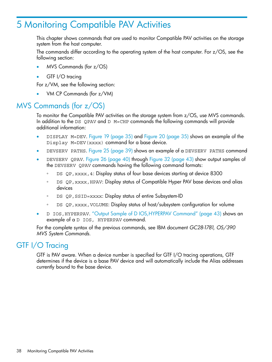 5 monitoring compatible pav activities, Mvs commands (for z/os), Gtf i/o tracing | Mvs commands (for z/os) gtf i/o tracing | HP StorageWorks XP Remote Web Console Software User Manual | Page 38 / 75