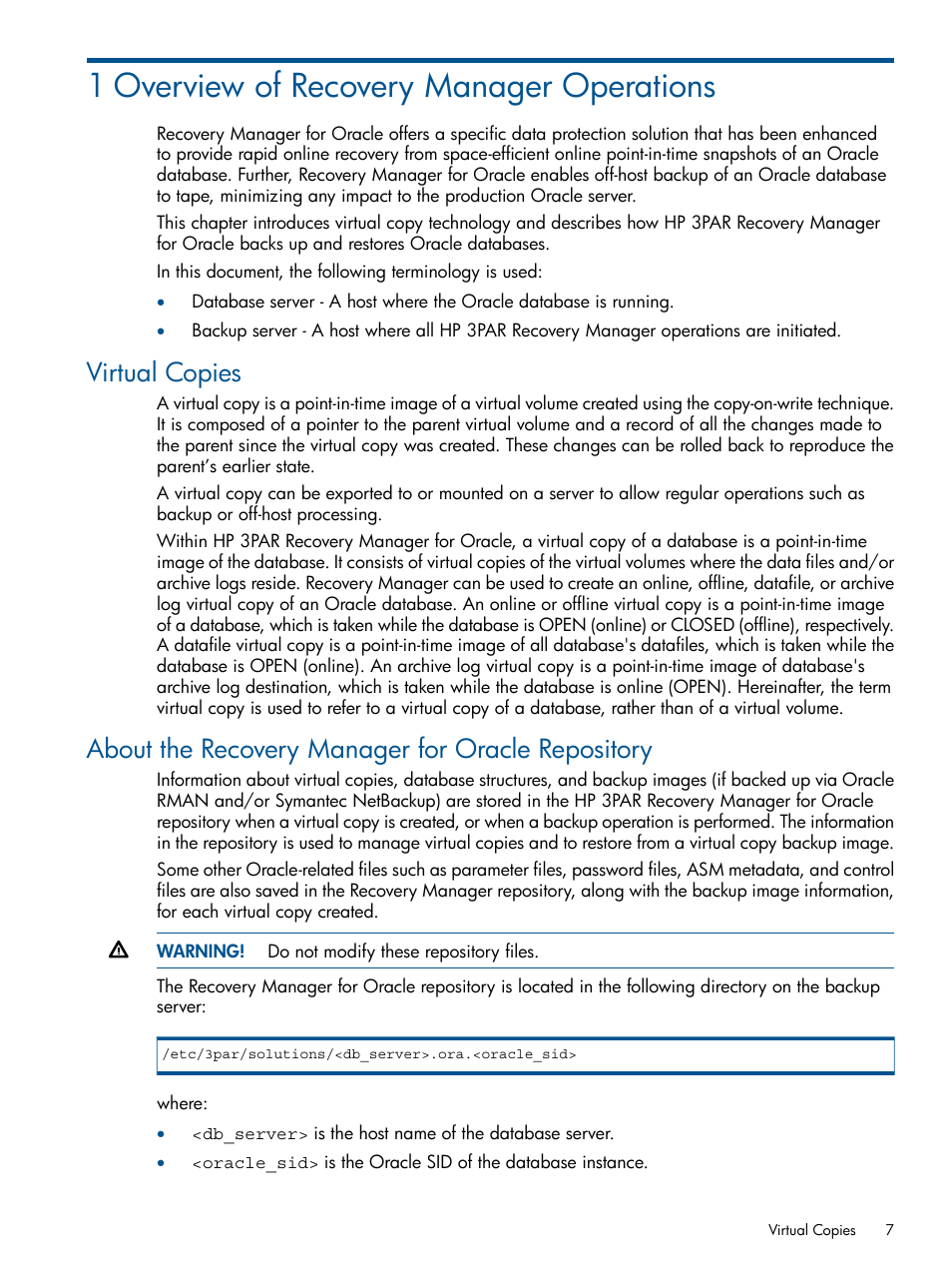1 overview of recovery manager operations, Virtual copies, About the recovery manager for oracle repository | HP 3PAR Application Software Suite for Oracle User Manual | Page 7 / 194