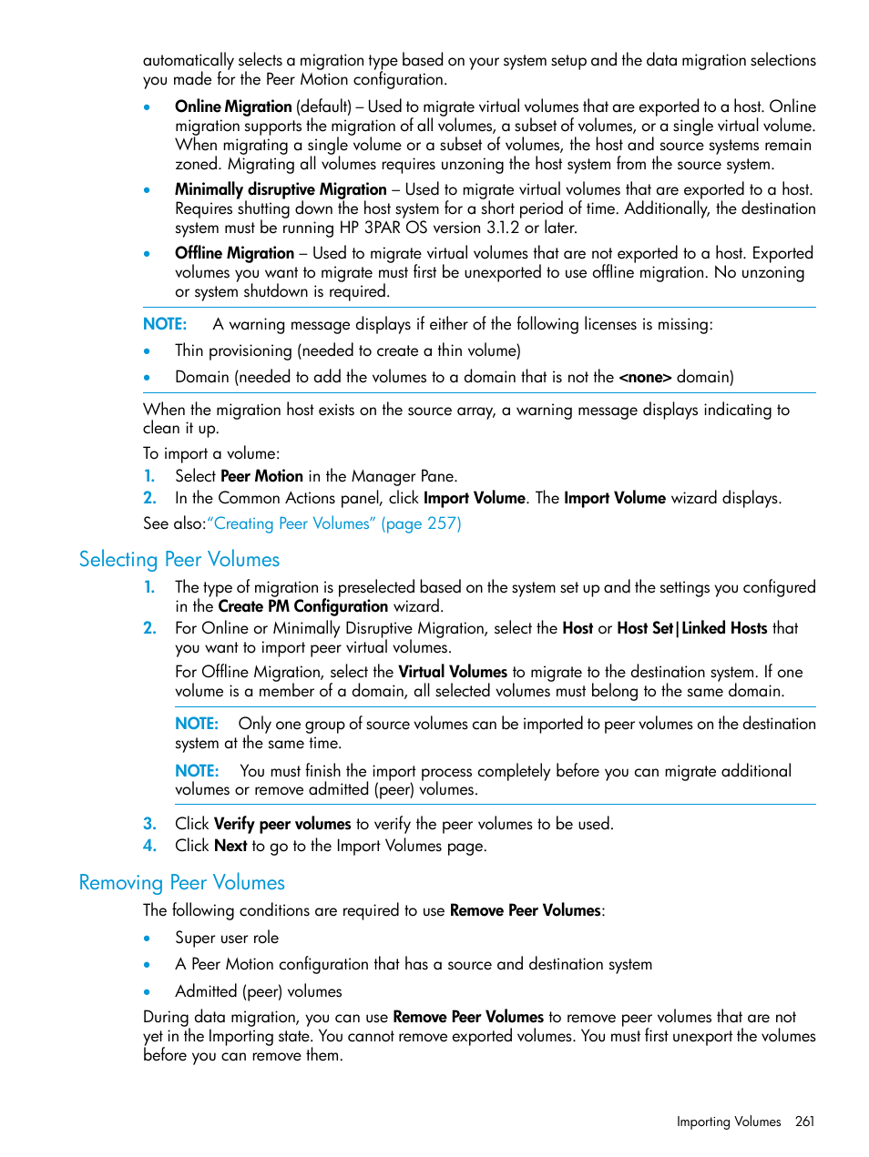 Selecting peer volumes, Removing peer volumes, Selecting peer volumes removing peer volumes | HP 3PAR Operating System Software User Manual | Page 261 / 525