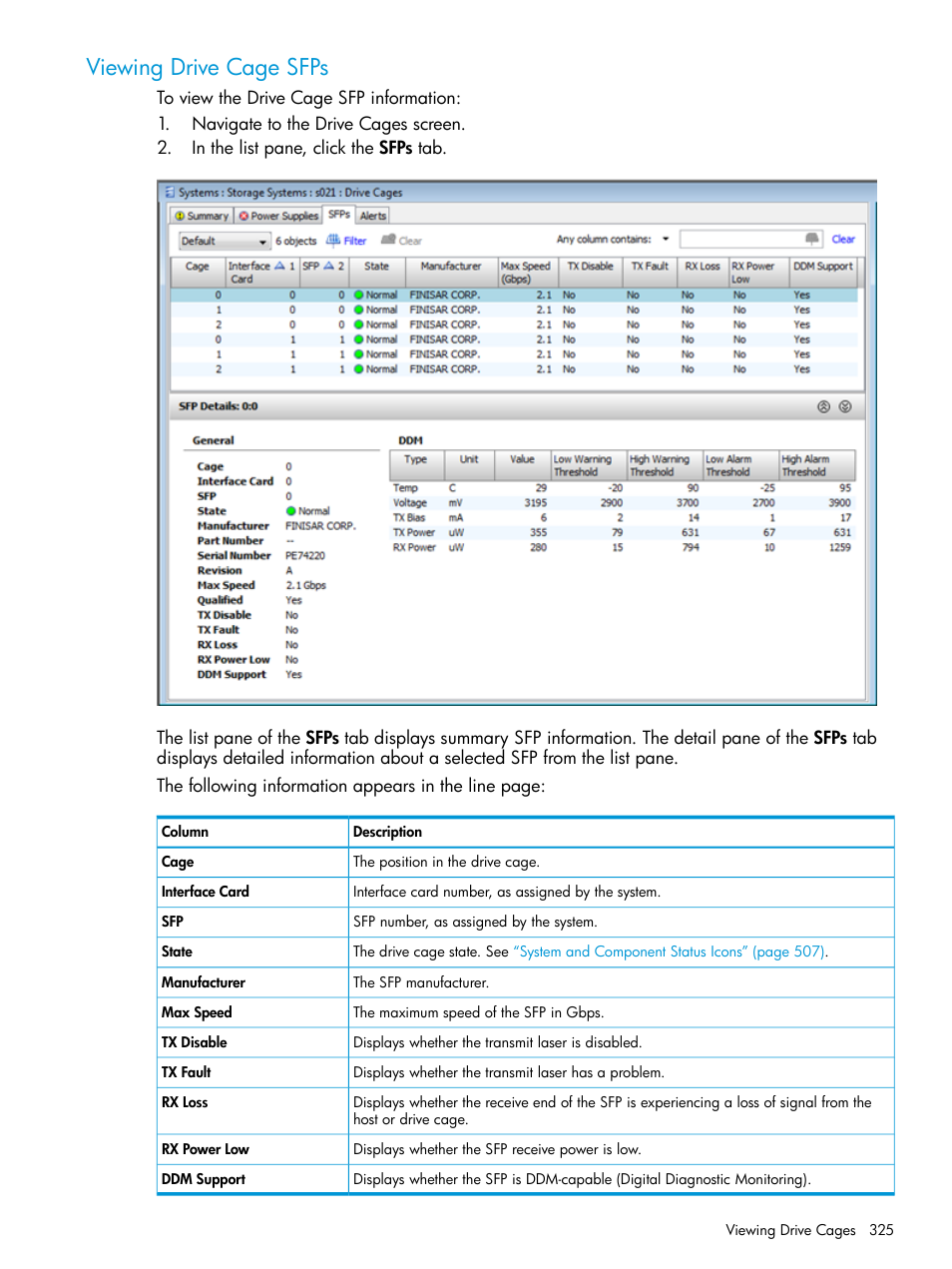 Viewing drive cage sfps | HP 3PAR Operating System Software User Manual | Page 325 / 525
