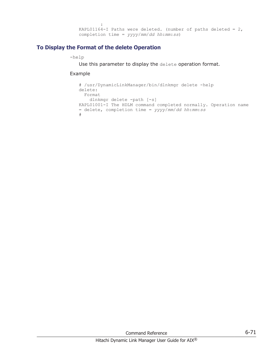 To display the format of the delete operation -71 | HP XP P9500 Storage User Manual | Page 283 / 494
