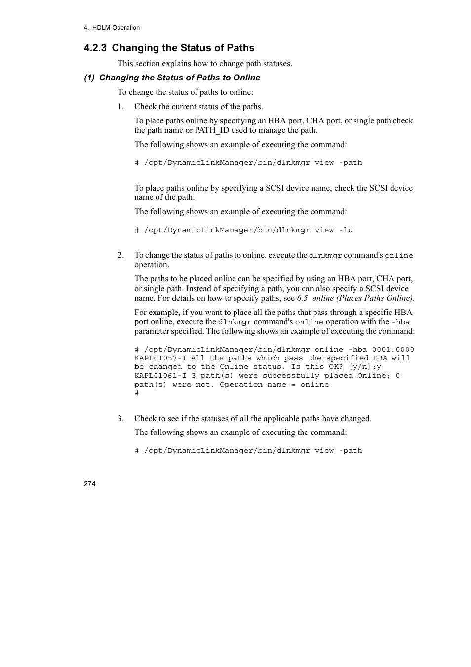 3 changing the status of paths | HP Hitachi Dynamic Link Manager Software User Manual | Page 296 / 652