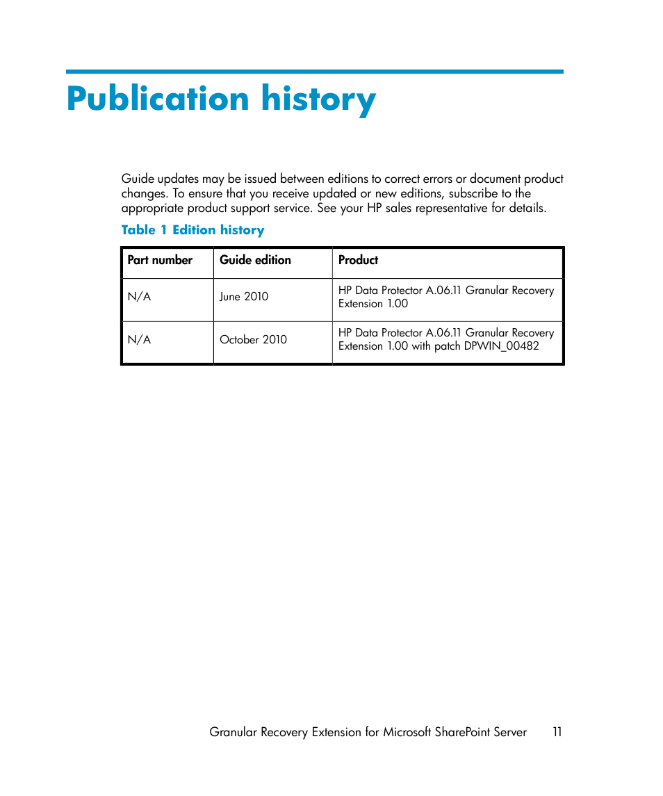 Publication history, Edition history | HP Data Protector V6.1x Software User Manual | Page 11 / 82