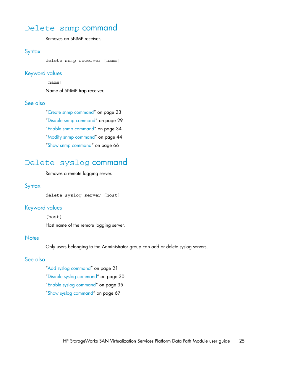 Delete snmp command, Delete syslog command, 25 delete syslog command | Add syslog command | HP SAN Virtualization Services Platform User Manual | Page 25 / 92