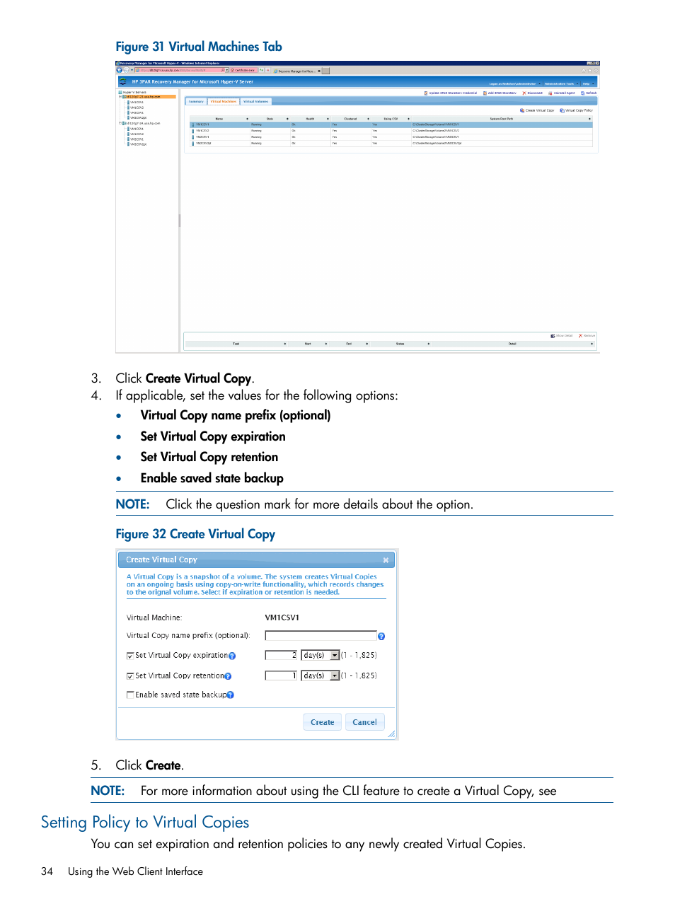 Setting policy to virtual copies | HP 3PAR Recovery Manager Software User Manual | Page 34 / 91