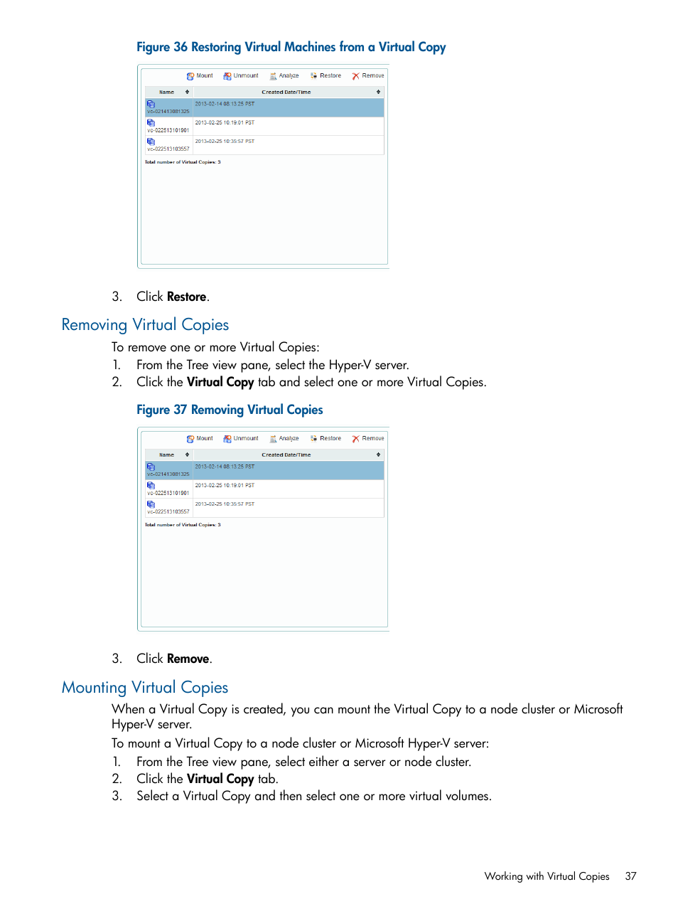 Removing virtual copies, Mounting virtual copies, Removing virtual copies mounting virtual copies | HP 3PAR Recovery Manager Software User Manual | Page 37 / 91
