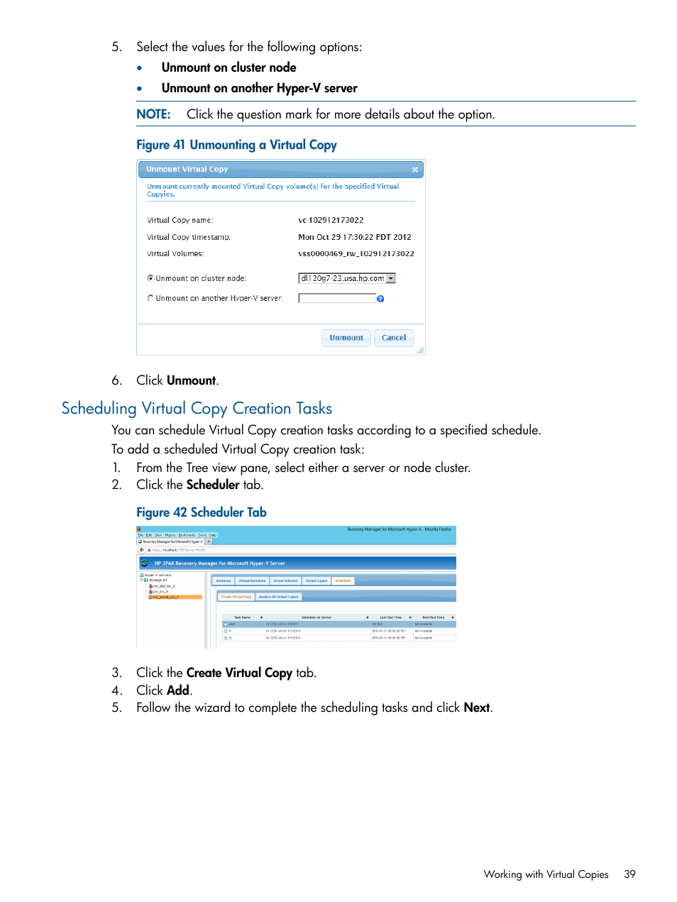 Scheduling virtual copy creation tasks | HP 3PAR Recovery Manager Software User Manual | Page 39 / 91