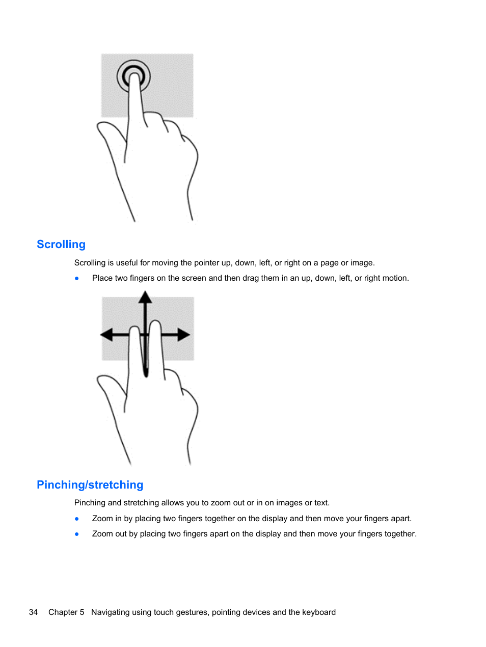 Scrolling, Pinching/stretching, Scrolling pinching/stretching | HP ENVY 15-j181nr Notebook PC User Manual | Page 44 / 90