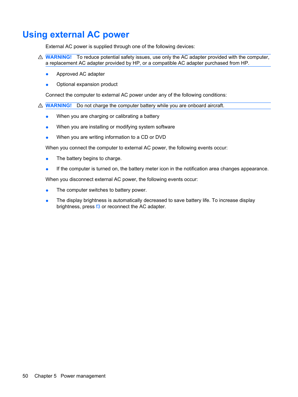 Using external ac power | HP Compaq Presario CQ62-225NR Notebook PC User Manual | Page 60 / 126