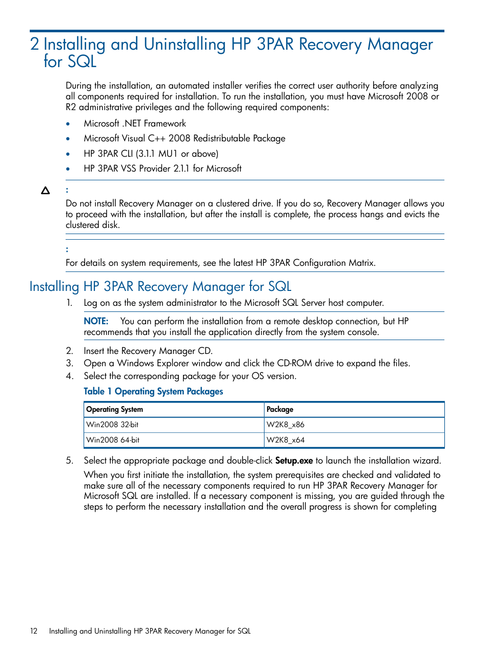 Installing hp 3par recovery manager for sql | HP 3PAR Recovery Manager Software for Microsoft SQL Server Licenses User Manual | Page 12 / 87
