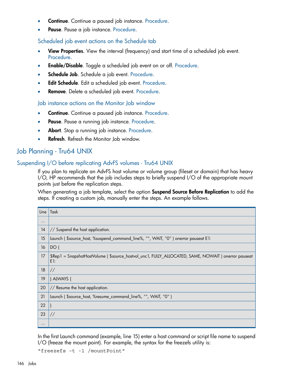 Job planning - tru64 unix, Monitor job window, Schedule tab | HP P6000 Continuous Access Software User Manual | Page 146 / 296