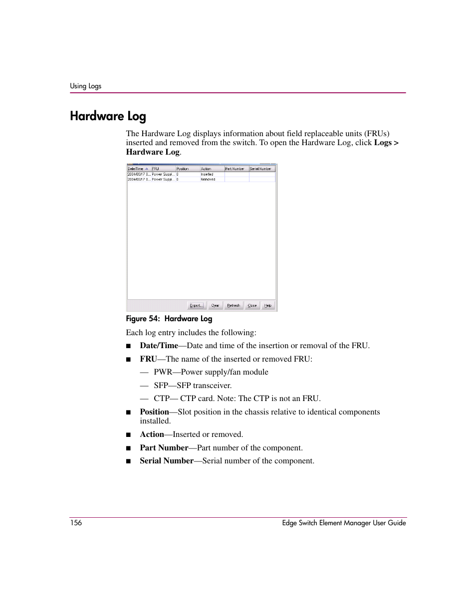 Hardware log, Figure 54: hardware log, 54 hardware log | HP StorageWorks 2.12 Edge Switch User Manual | Page 156 / 246