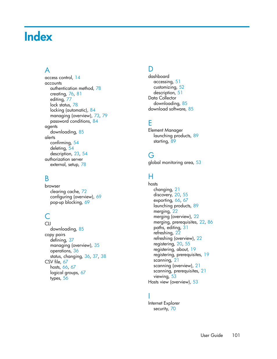 Index | HP XP P9000 Command View Advanced Edition Software User Manual | Page 101 / 104