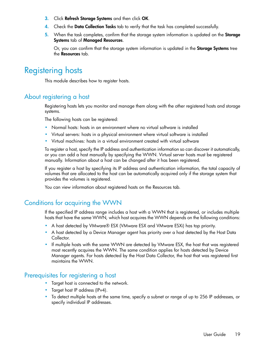 Registering hosts, About registering a host, Conditions for acquiring the wwn | Prerequisites for registering a host, 19 conditions for acquiring the wwn, 19 prerequisites for registering a host | HP XP P9000 Command View Advanced Edition Software User Manual | Page 19 / 104