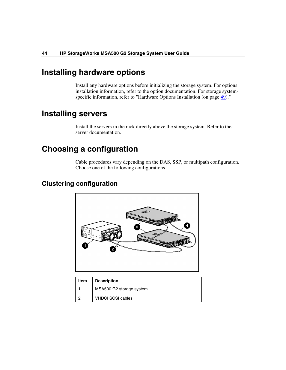 Installing hardware options, Installing servers, Choosing a configuration | Clustering configuration | HP StorageWorks 500 G2 Modular Smart Array User Manual | Page 44 / 153