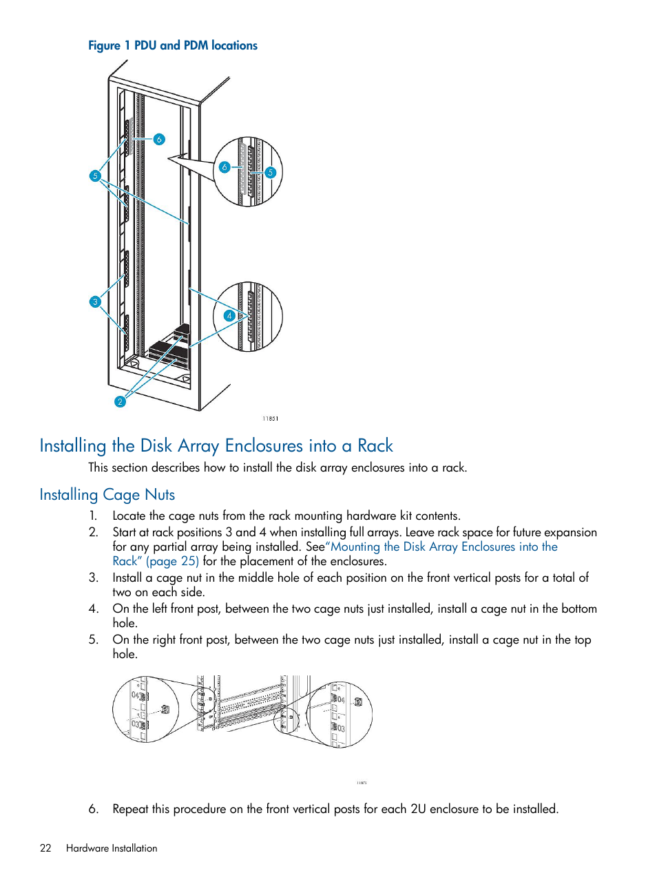 Installing the disk array enclosures into a rack, Installing cage nuts | HP 9000 Virtual Library System User Manual | Page 22 / 258