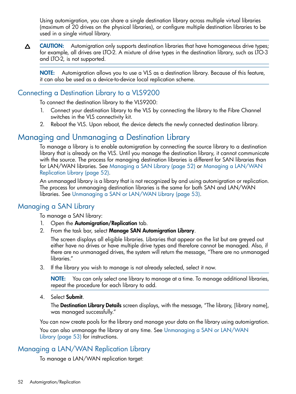 Connecting a destination library to a vls9200, Managing and unmanaging a destination library, Managing a san library | Managing a lan/wan replication library | HP 9000 Virtual Library System User Manual | Page 52 / 258