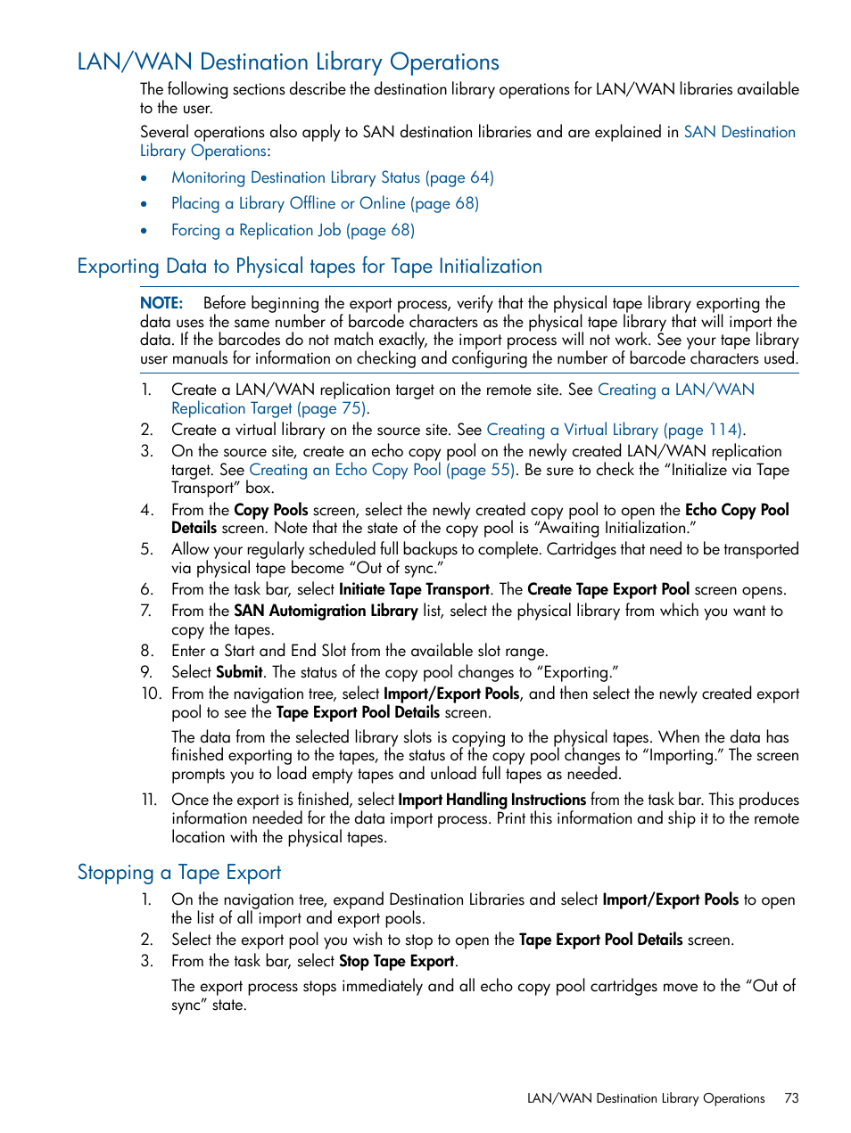 Lan/wan destination library operations, Stopping a tape export, Exporting data to physical | HP 9000 Virtual Library System User Manual | Page 73 / 258