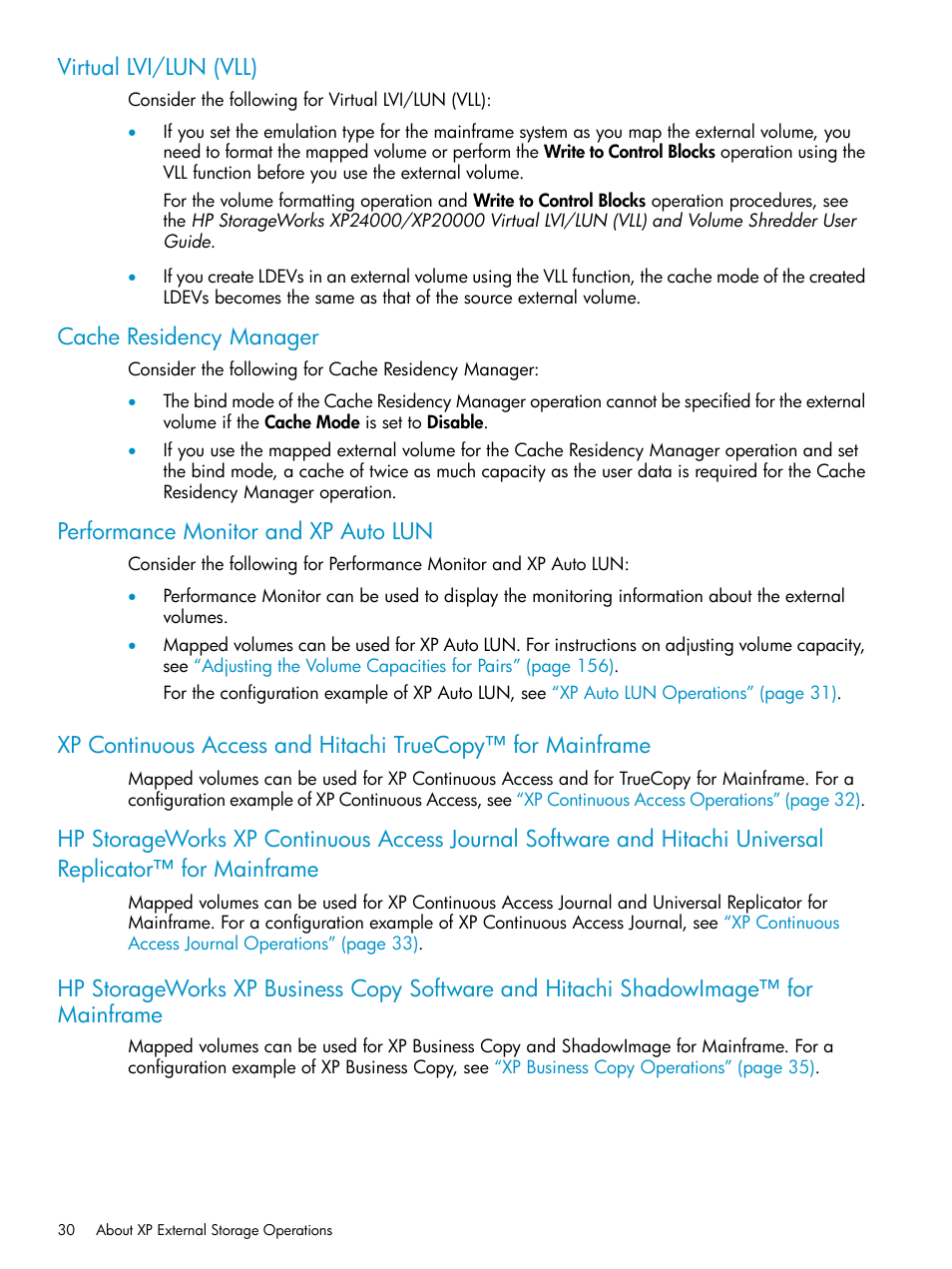 Virtual lvi/lun (vll), Cache residency manager, Performance monitor and xp auto lun | HP XP External Storage Software User Manual | Page 30 / 170