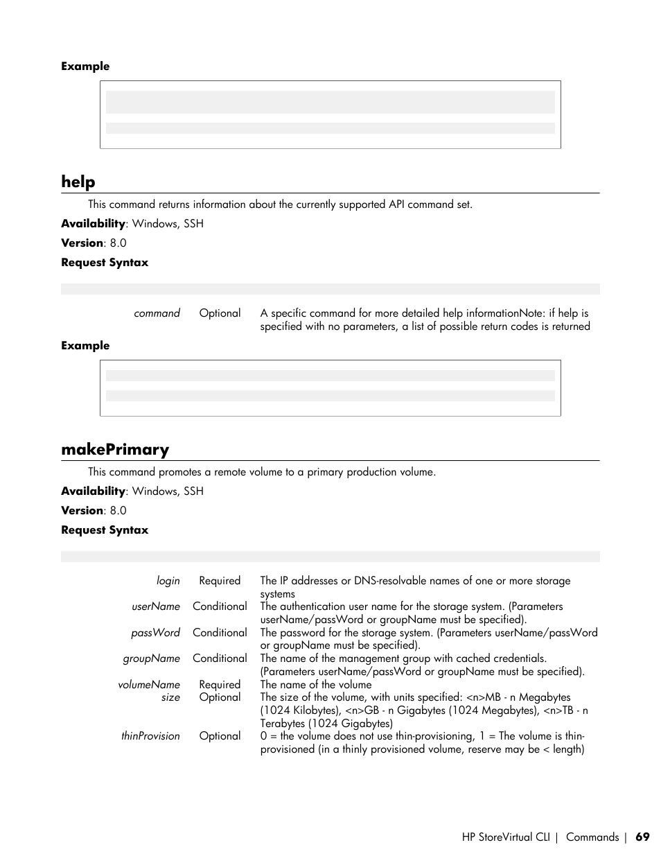 Help, Makeprimary | HP LeftHand P4000 SAN Solutions User Manual | Page 69 / 102