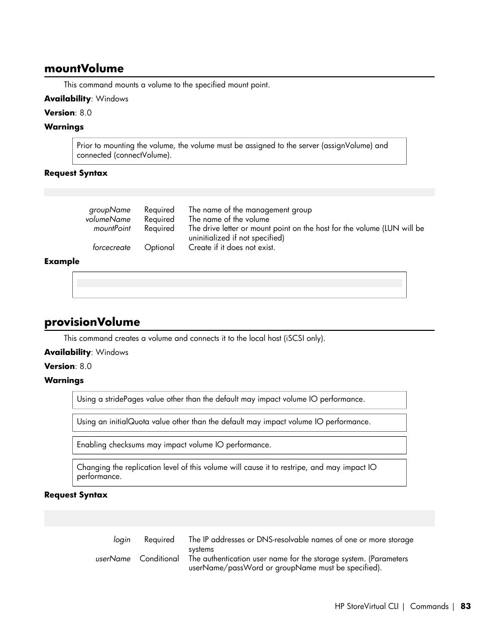 Mountvolume, Provisionvolume | HP LeftHand P4000 SAN Solutions User Manual | Page 83 / 102