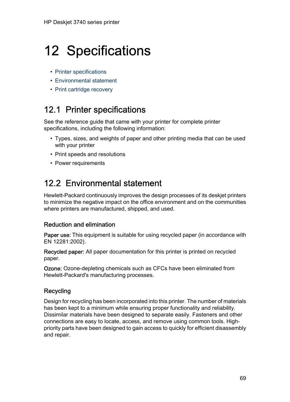 12 specifications, 1 printer specifications, 2 environmental statement | Reduction and elimination, Recycling, Specifications | HP Deskjet 3745 Color Inkjet Printer User Manual | Page 69 / 73