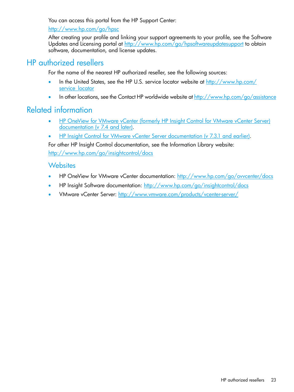 Hp authorized resellers, Related information, Hp authorized resellers related information | Websites | HP OneView for VMware vCenter User Manual | Page 23 / 25