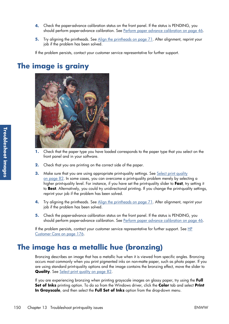 The image is grainy, The image has a metallic hue (bronzing) | HP Designjet Z6200 Photo Printer User Manual | Page 158 / 220