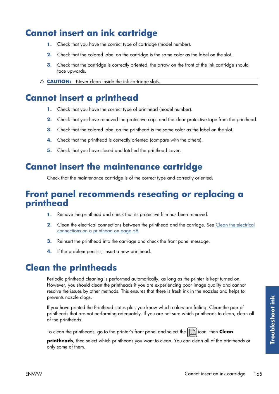Cannot insert an ink cartridge, Cannot insert a printhead, Cannot insert the maintenance cartridge | Clean the printheads | HP Designjet Z6200 Photo Printer User Manual | Page 173 / 220