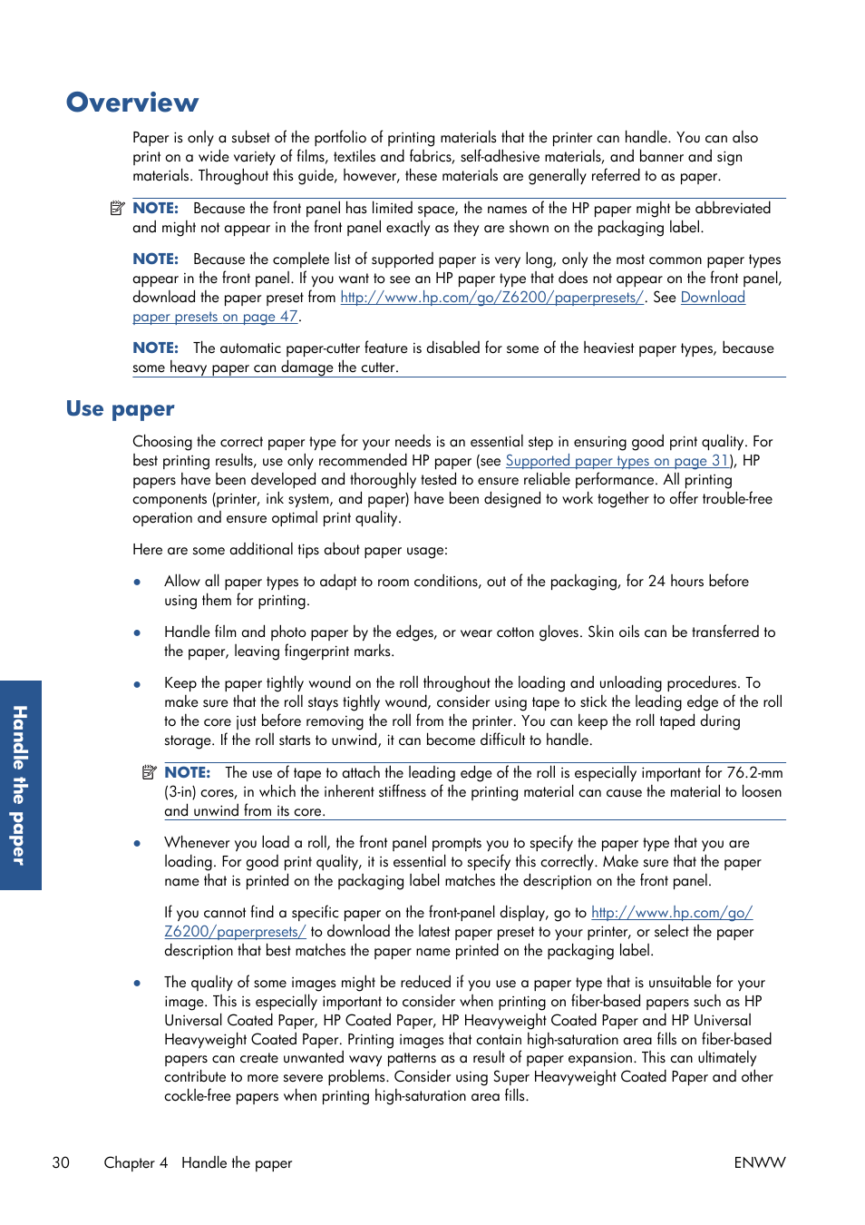 Overview, Use paper | HP Designjet Z6200 Photo Printer User Manual | Page 38 / 220