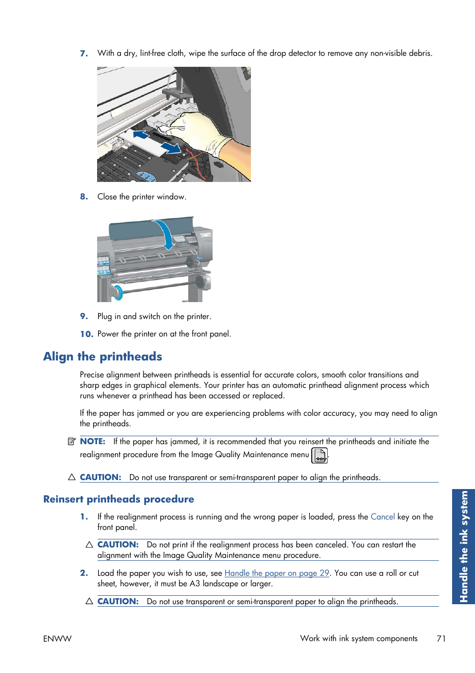 Align the printheads, Reinsert printheads procedure | HP Designjet Z6200 Photo Printer User Manual | Page 79 / 220