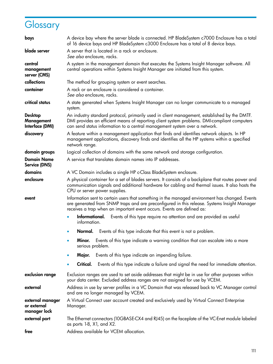 Glossary | HP Virtual Connect Enterprise Manager Software User Manual | Page 111 / 117