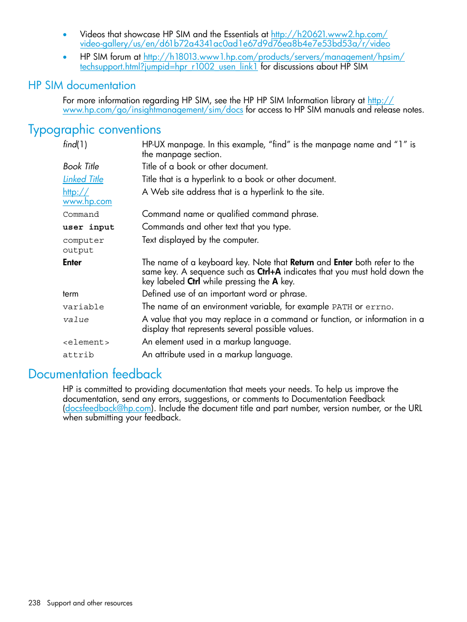 Hp sim documentation, Typographic conventions, Documentation feedback | Typographic conventions documentation feedback | HP Systems Insight Manager User Manual | Page 238 / 256