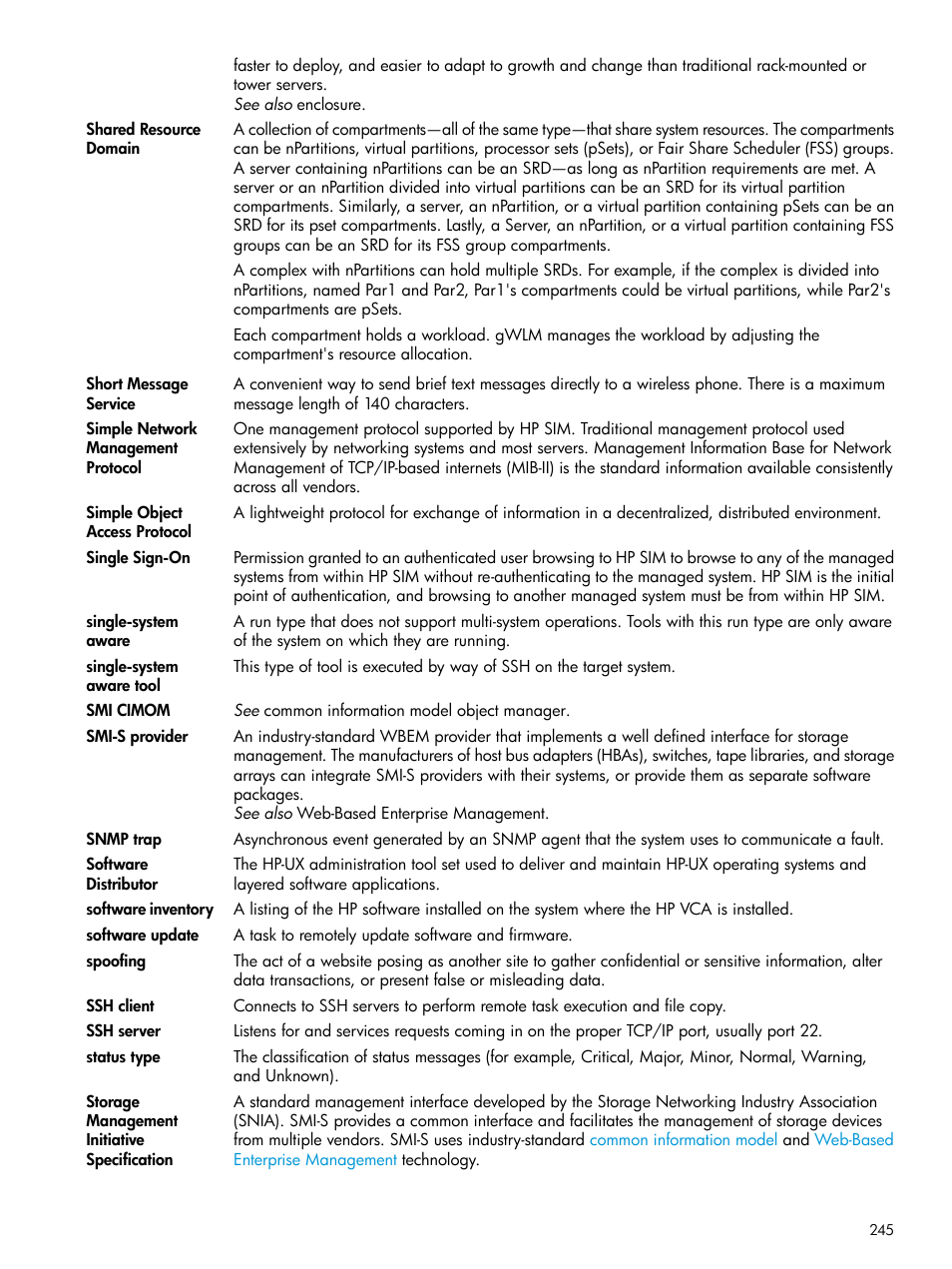 Simple network management protocol, Snmp traps, Ssh client | Ssh server, Wbem smi-s providers, Smi-s, Provider, Software updates, Software, Inventory | HP Systems Insight Manager User Manual | Page 245 / 256