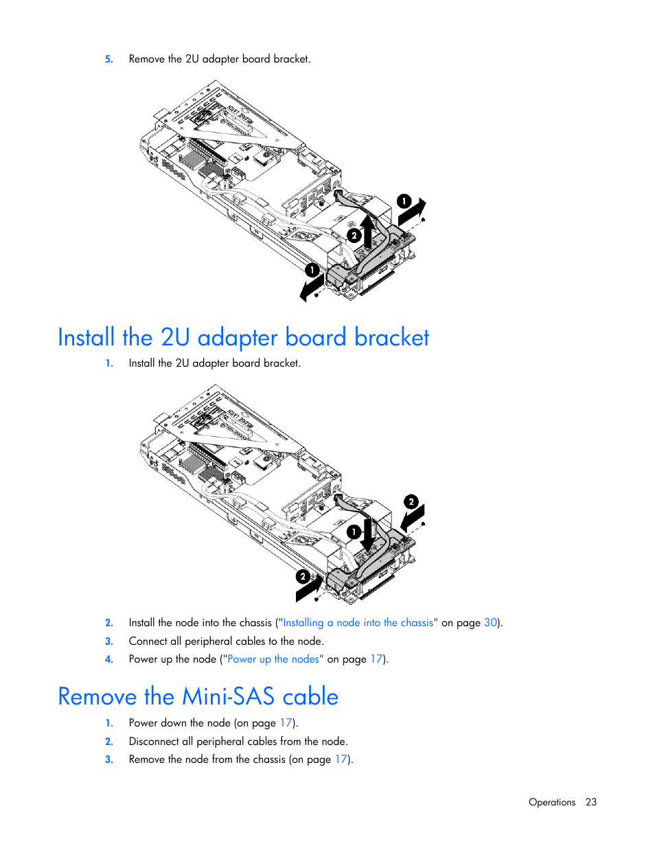 Install the 2u adapter board bracket, Remove the mini-sas cable | HP ProLiant SL210t Gen8 Server User Manual | Page 23 / 103