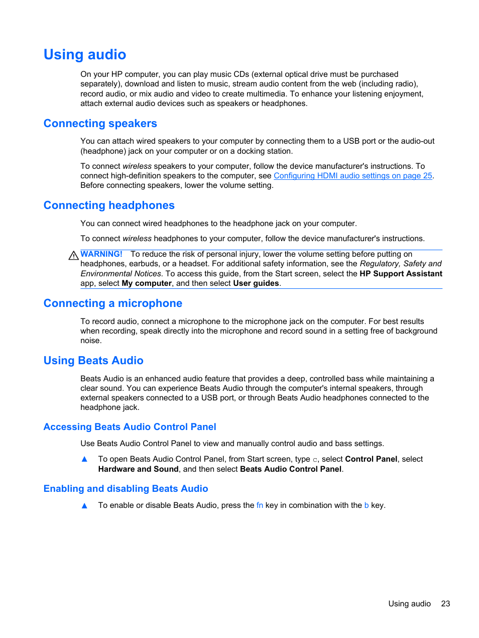 Using audio, Connecting speakers, Connecting headphones | Connecting a microphone, Using beats audio, Accessing beats audio control panel, Enabling and disabling beats audio, Using | HP ENVY TouchSmart 14-k120us Ultrabook User Manual | Page 33 / 82