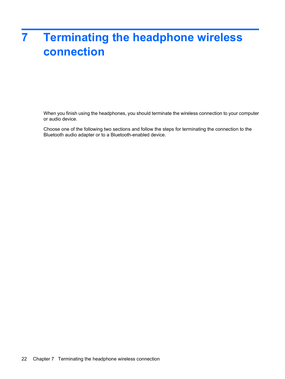Terminating the headphone wireless connection, 7 terminating the headphone wireless connection, 7terminating the headphone wireless connection | HP Bluetooth Pendant Headphones User Manual | Page 26 / 31