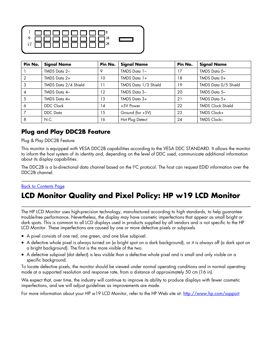 Plug and play ddc2b feature, Lcd monitor quality and pixel policy | HP w19 19 inch LCD Monitor User Manual | Page 19 / 22