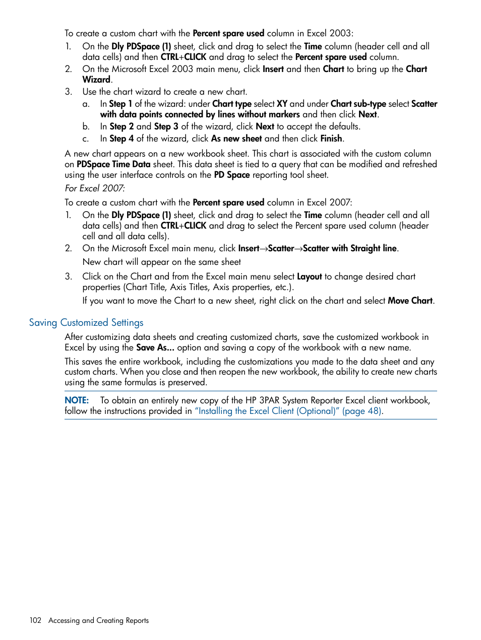Saving customized settings | HP 3PAR System Reporter Software User Manual | Page 102 / 224