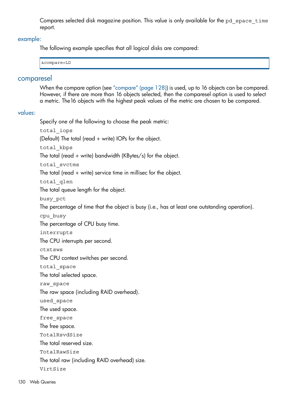 Example, Comparesel, Values | HP 3PAR System Reporter Software User Manual | Page 130 / 224